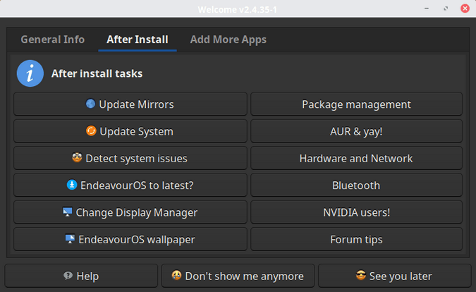 EndeavourOS after install EndeavourOS after install
